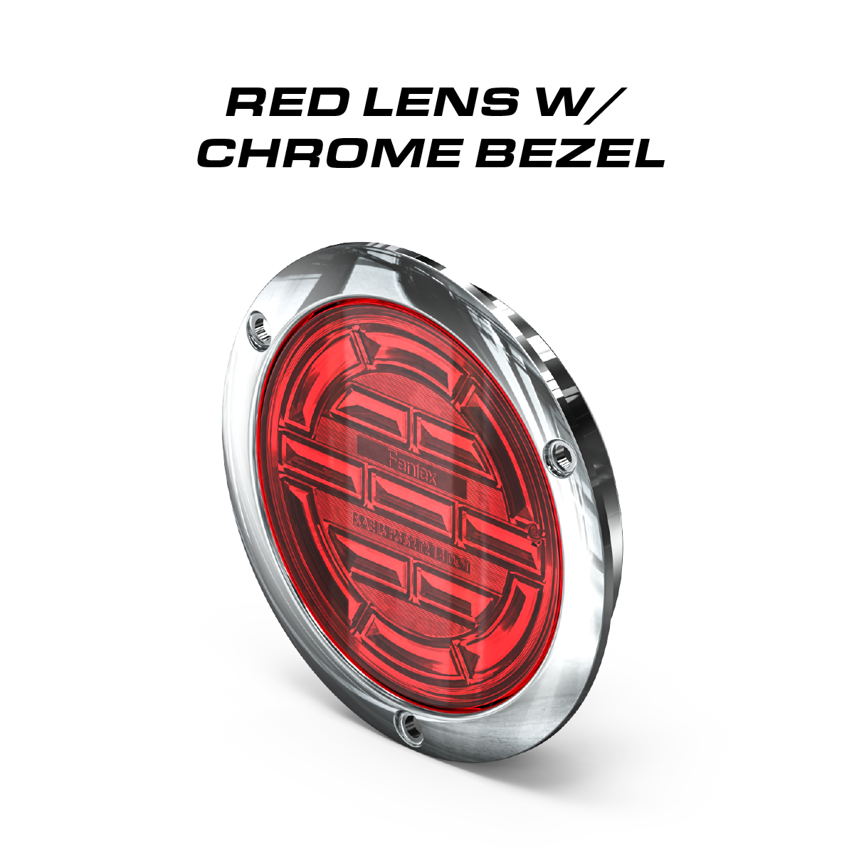 Feniex 4" Round STTR Chrome Bezel