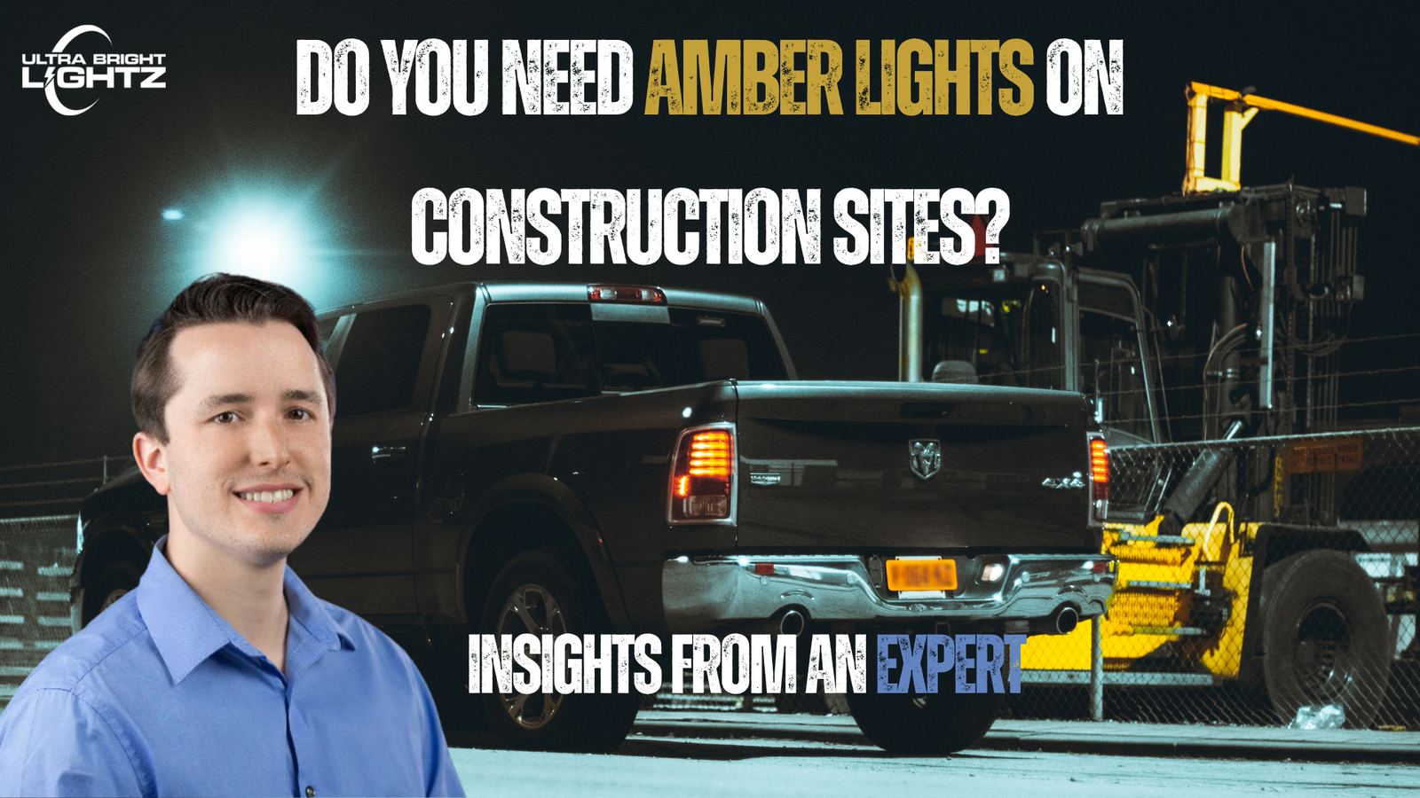 Do You Need Amber Lights on Construction Sites? OSHA & DOT Compliance Explained