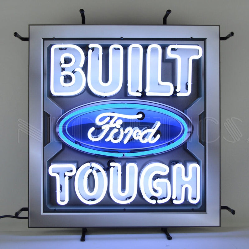 Built Ford Tough Neon Sign w/Backing